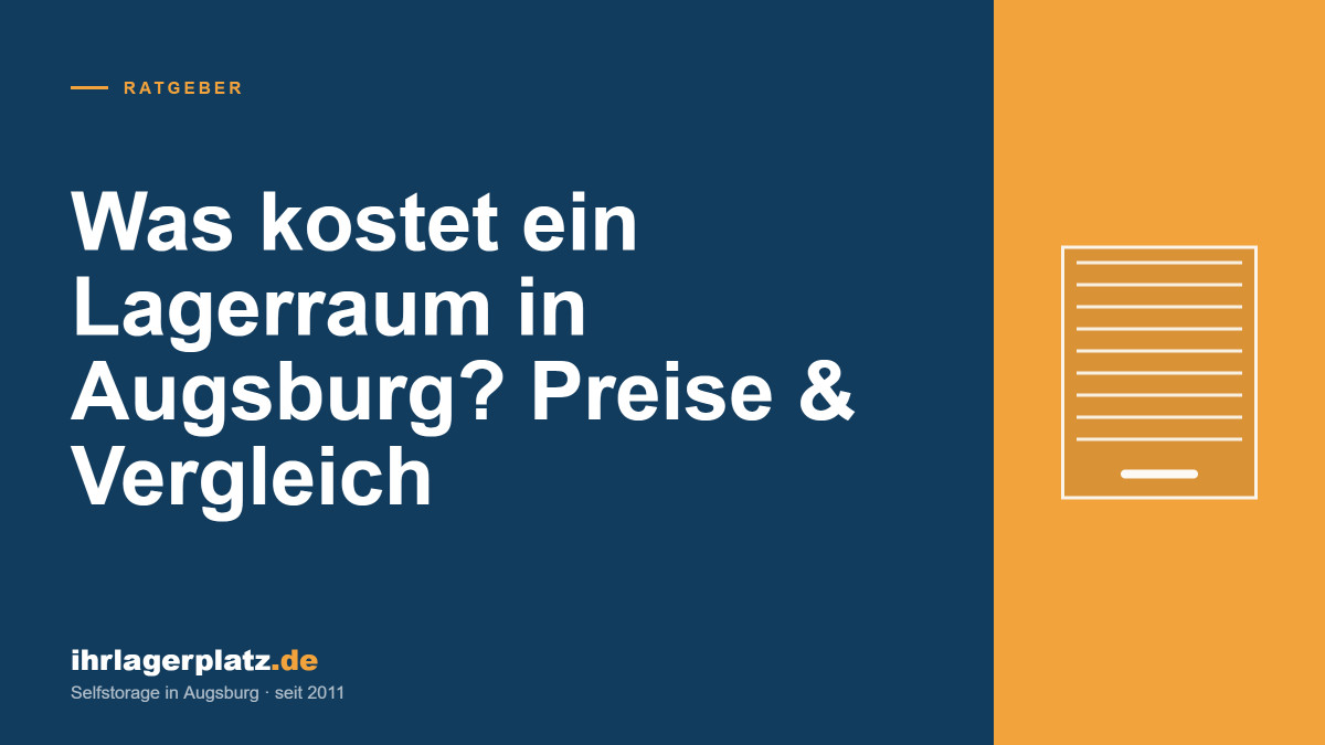 Was kostet ein Lagerraum in Augsburg? Preise &amp; Vergleich